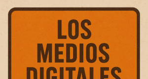 LOS MEDIOS DIGITALES DESECHABLES